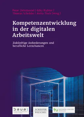 Dehnbostel / Richter / Schröder |  Kompetenzentwicklung in der digitalen Arbeitswelt | eBook | Sack Fachmedien