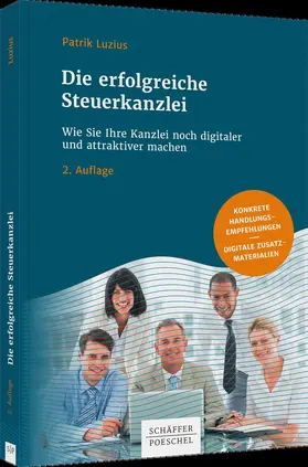 Luzius |  Die erfolgreiche Steuerkanzlei | Buch |  Sack Fachmedien