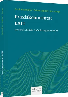 Buchmüller / Gampe / Schmolz |  Praxiskommentar BAIT | Buch |  Sack Fachmedien