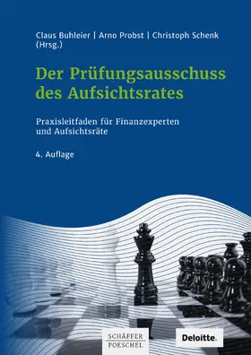 Buhleier / Probst / Schenk |  Der Prüfungsausschuss des Aufsichtsrates | eBook | Sack Fachmedien