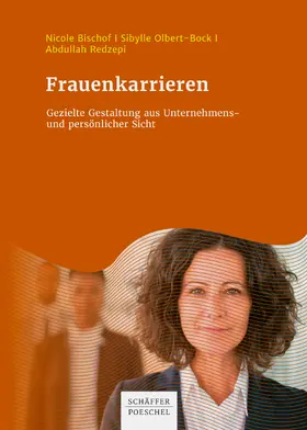 Bischof / Olbert-Bock / Redzepi |  Frauenkarrieren | eBook | Sack Fachmedien