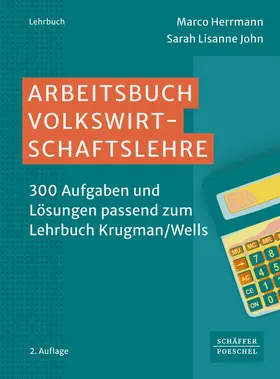 Herrmann / John |  Arbeitsbuch Volkswirtschaftslehre | Buch |  Sack Fachmedien