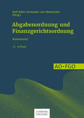 Bartone / Blesinger / Werth |  Abgabenordnung und Finanzgerichtsordnung | eBook | Sack Fachmedien