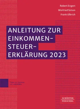 Engert / Simon / Ulbrich |  Anleitung zur Einkommensteuererklärung 2023 | eBook | Sack Fachmedien