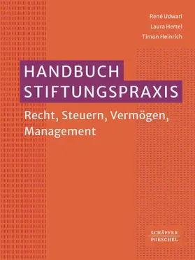 Udwari / Hertel / Heinrich |  Handbuch Stiftungspraxis | eBook | Sack Fachmedien