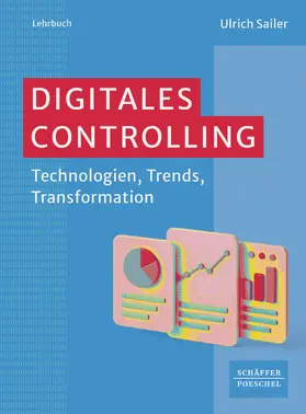 Sailer |  Digitales Controlling | eBook | Sack Fachmedien