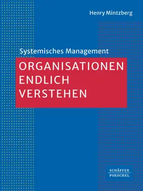 Mintzberg |  Organisationen endlich verstehen | eBook | Sack Fachmedien