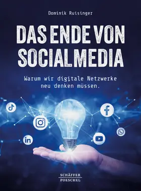 Ruisinger |  Das Ende von Social Media | eBook | Sack Fachmedien