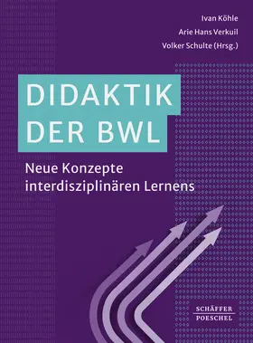 Köhle / Verkuil / Schulte |  Didaktik der BWL | Buch |  Sack Fachmedien