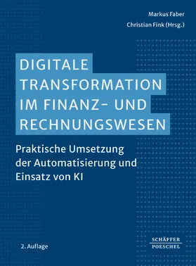 Faber / Fink |  Digitale Transformation im Finanz- und Rechnungswesen | eBook | Sack Fachmedien
