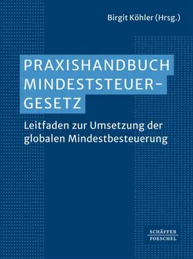 Köhler |  Praxishandbuch Mindeststeuergesetz | Buch |  Sack Fachmedien