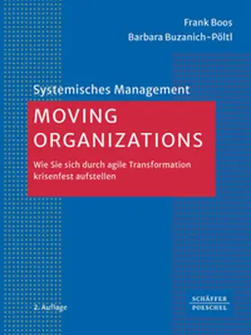 Boos / Buzanich-Pöltl |  Moving Organizations | Buch |  Sack Fachmedien