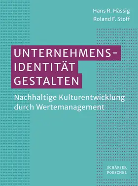 Hässig / Stoff |  Unternehmensidentität gestalten | Buch |  Sack Fachmedien