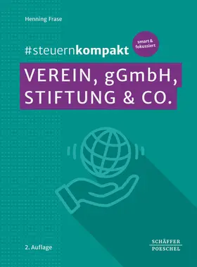 Frase |  #steuernkompakt Verein, gGmbH, Stiftung & Co. | Buch |  Sack Fachmedien