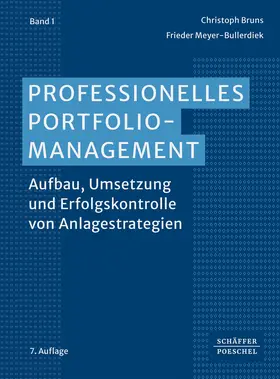 Bruns / Meyer-Bullerdiek |  Professionelles Portfoliomanagement (Band 1) | Buch |  Sack Fachmedien