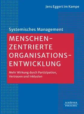 Eggert im Kampe |  Menschenzentrierte Organisationsentwicklung | eBook | Sack Fachmedien
