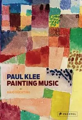 Düchting |  Paul Klee - Painting Music | Buch |  Sack Fachmedien