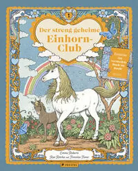 Roberts / Ritchie / Tomic |  Der streng geheime Einhorn-Club | Buch |  Sack Fachmedien