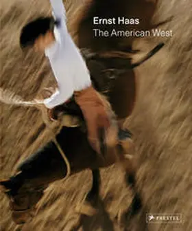Lowe / Schwartz |  Ernst Haas: The American West | Buch |  Sack Fachmedien