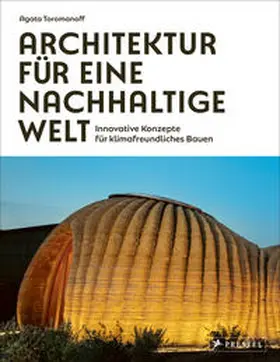 Toromanoff |  Architektur für eine nachhaltige Welt | Buch |  Sack Fachmedien