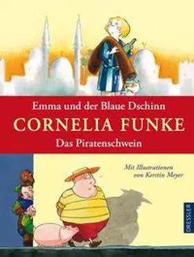 Funke | Emma und der Blaue Dschinn. Das Piratenschwein (Doppelband) | Buch | 978-3-7915-0493-3 | sack.de