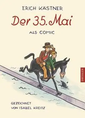 Kästner / Kreitz |  Der 35. Mai | Buch |  Sack Fachmedien