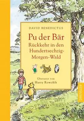 Benedictus |  Rückkehr in den Hundertsechzig-Morgen-Wald | Buch |  Sack Fachmedien