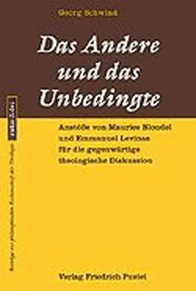 Schwind |  Das Andere und das Unbedingte | Buch |  Sack Fachmedien