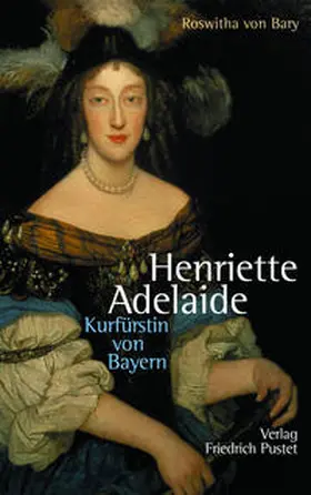 von Bary |  Henriette Adelaide | Buch |  Sack Fachmedien