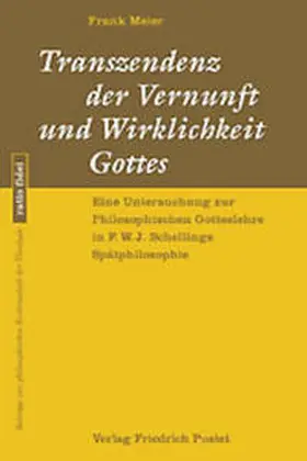 Meier |  Transzendenz der Vernunft und Wirklichkeit Gottes | Buch |  Sack Fachmedien