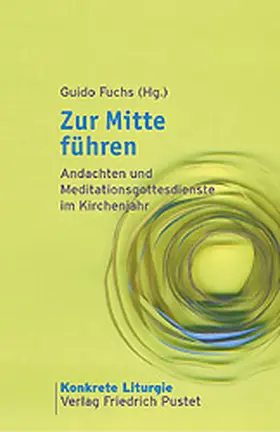 Fuchs |  Zur Mitte führen | Buch |  Sack Fachmedien