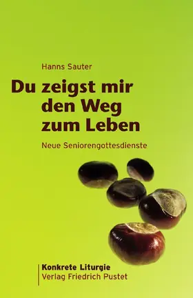 Sauter |  Du zeigst mir den Weg zum Leben | Buch |  Sack Fachmedien