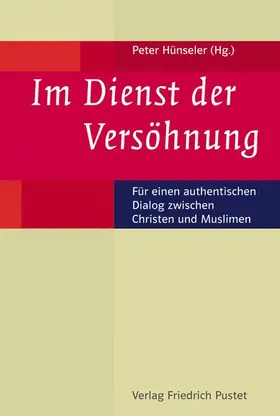 Hünseler |  Im Dienst der Versöhnung | Buch |  Sack Fachmedien