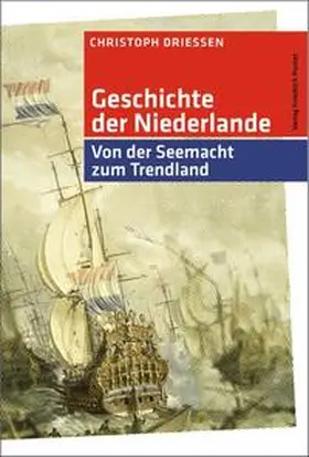 Driessen | Geschichte der Niederlande | Buch | 978-3-7917-2173-6 | sack.de