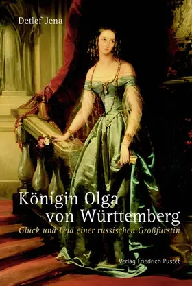 Jena |  Königin Olga von Württemberg | Buch |  Sack Fachmedien