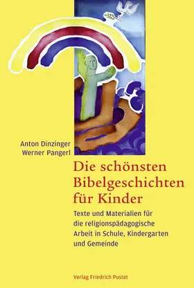 Dinzinger / Pangerl |  Die schönsten Bibelgeschichten für Kinder | Buch |  Sack Fachmedien