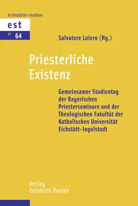 Loiero |  Priesterliche Existenz | Buch |  Sack Fachmedien