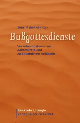 Maierhof |  Bußgottesdienste | Buch |  Sack Fachmedien