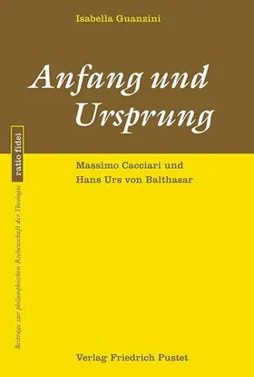 Guanzini | Anfang und Ursprung | Buch | 978-3-7917-2778-3 | sack.de