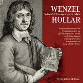 Schäffer-Huber |  Wenzel Hollar. Seine Zeichnungen - sein Leben | Buch |  Sack Fachmedien