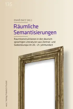 Dácz |  Räumliche Semantisierungen | Buch |  Sack Fachmedien