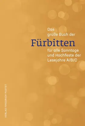 Fuchs |  Das große Buch der Fürbitten | Buch |  Sack Fachmedien