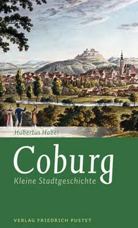 Habel | Coburg | Buch | 978-3-7917-3020-2 | www2.sack.de