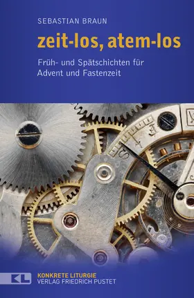 Braun |  zeit-los, atem-los | Buch |  Sack Fachmedien