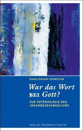 Verweyen |  War das Wort bei Gott? | Buch |  Sack Fachmedien