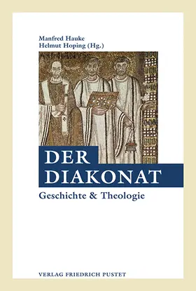 Hauke / Hoping | Der Diakonat | Buch | 978-3-7917-3100-1 | sack.de