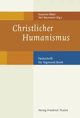 Biber / Neumann |  Christlicher Humanismus | Buch |  Sack Fachmedien