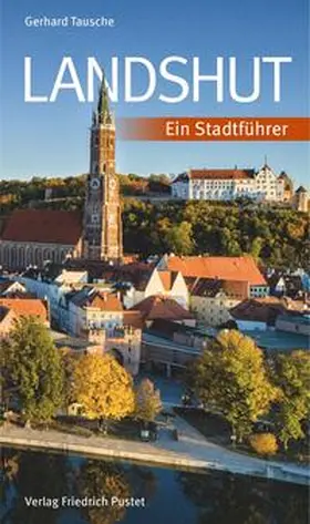 Tausche / Huber |  Landshut | Buch |  Sack Fachmedien