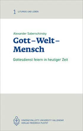 Saberschinsky |  Gott - Welt - Mensch | Buch |  Sack Fachmedien