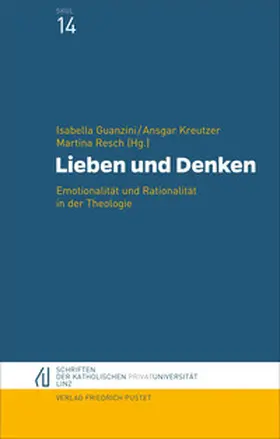 Guanzini / Kreutzer / Resch |  Lieben und Denken | Buch |  Sack Fachmedien